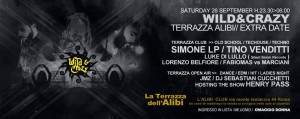 Alibi – Sabato 26 SETTEMBRE 2015 – WILD & CRAZY