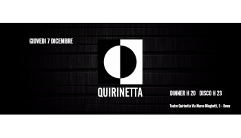 Quirinetta – Giovedi’ 7 Dicembre 2017 – HOUSE COMMERCIALE 7 Dicembre 2017