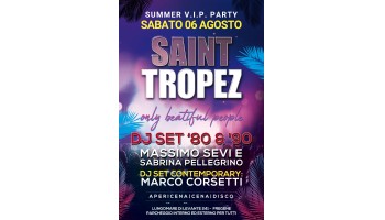 Saint Tropez sabato 6 agosto – Dance Party anni 80 6 Agosto 2022