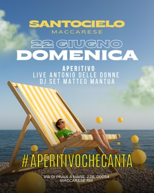 Santocielo – Aperitivo e Dj Set – domenica 29 giugno
