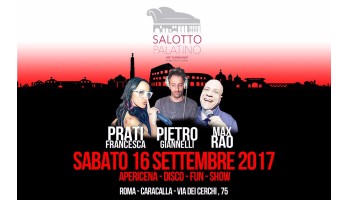 Salotto Palatino sabato 23 settembre 2017 – Apericena e discoteca 23 Settembre 2017