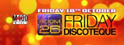 Room 26 25 Ottobre 2013