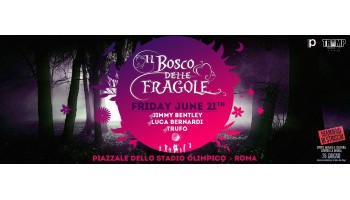 Il Bosco delle Fragole Roma 21 Giugno 2013