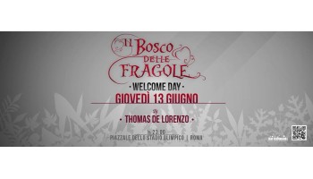 Il Bosco delle Fragole Roma 13 Giugno 2013