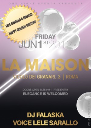 Maison Roma Venerdì 1 Giugno 2012